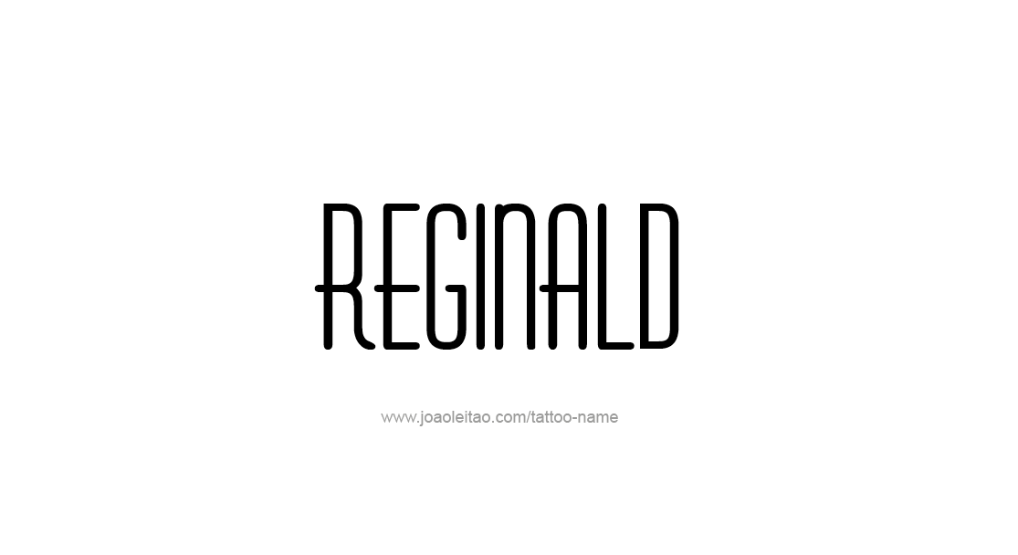 Tattoo Design  Name Reginald   