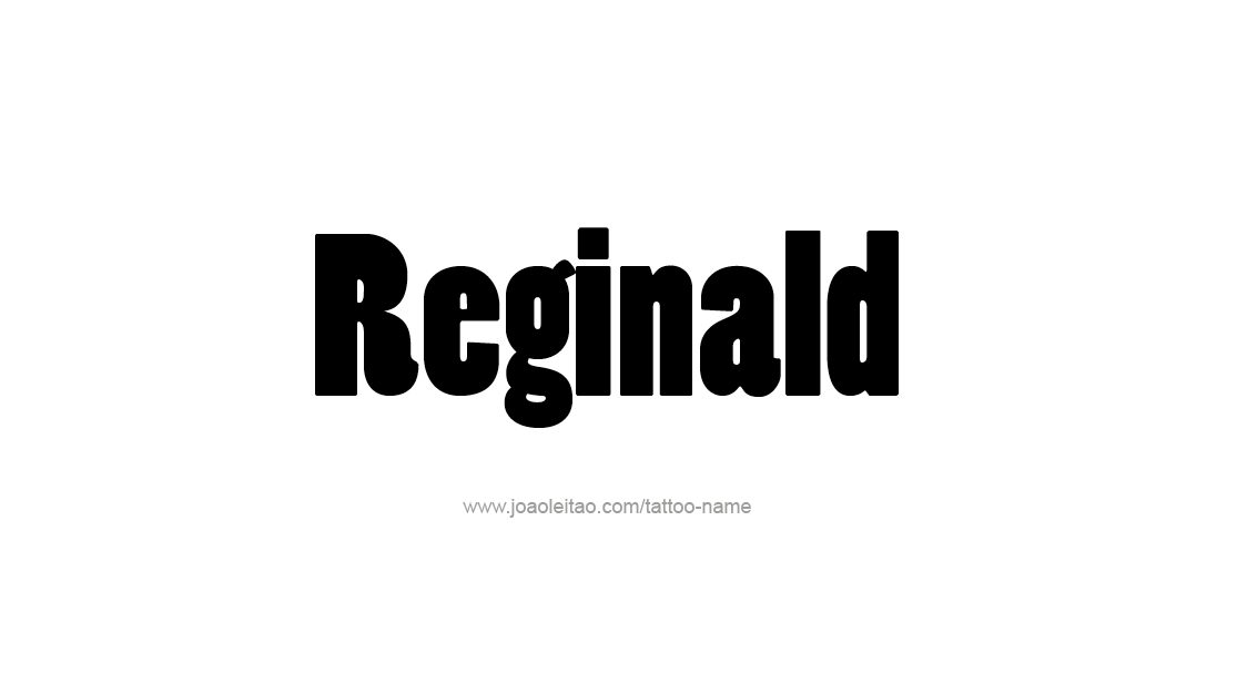 Tattoo Design  Name Reginald   