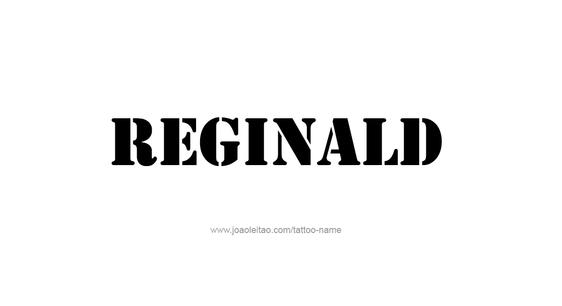 Tattoo Design  Name Reginald   