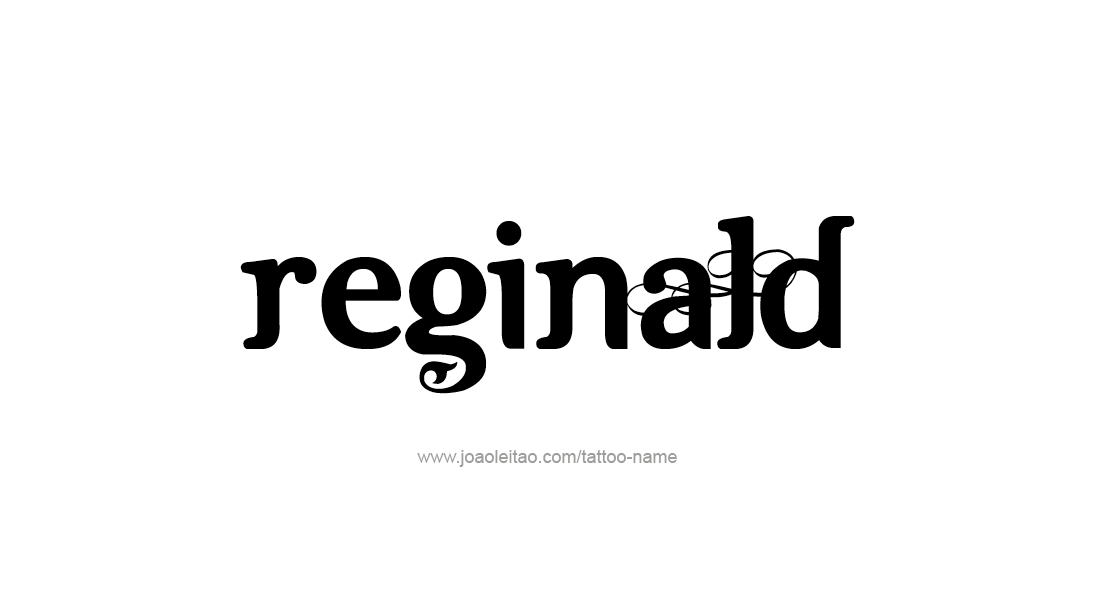 Tattoo Design  Name Reginald   