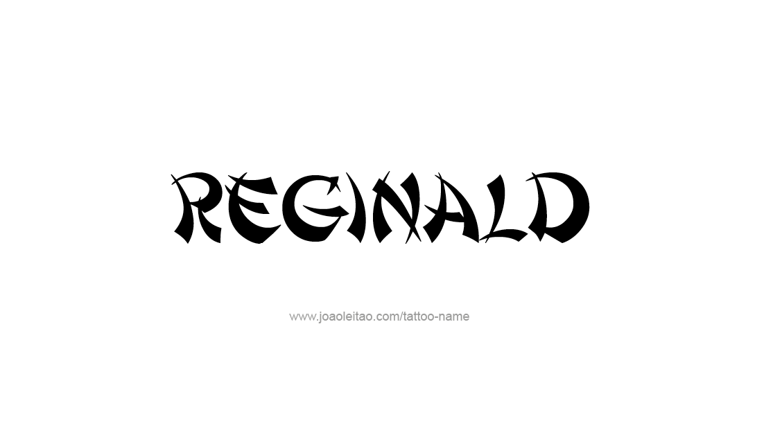 Tattoo Design  Name Reginald