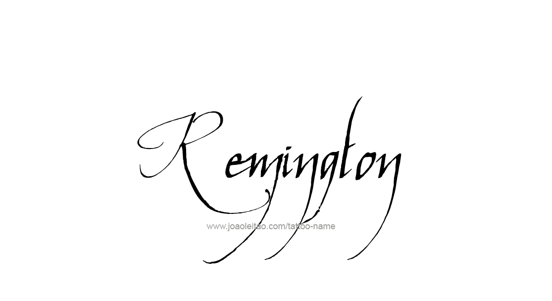 Tattoo Design  Name Remington   