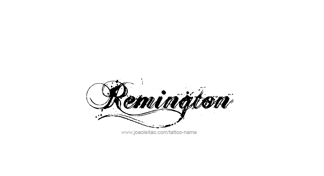 Tattoo Design  Name Remington   