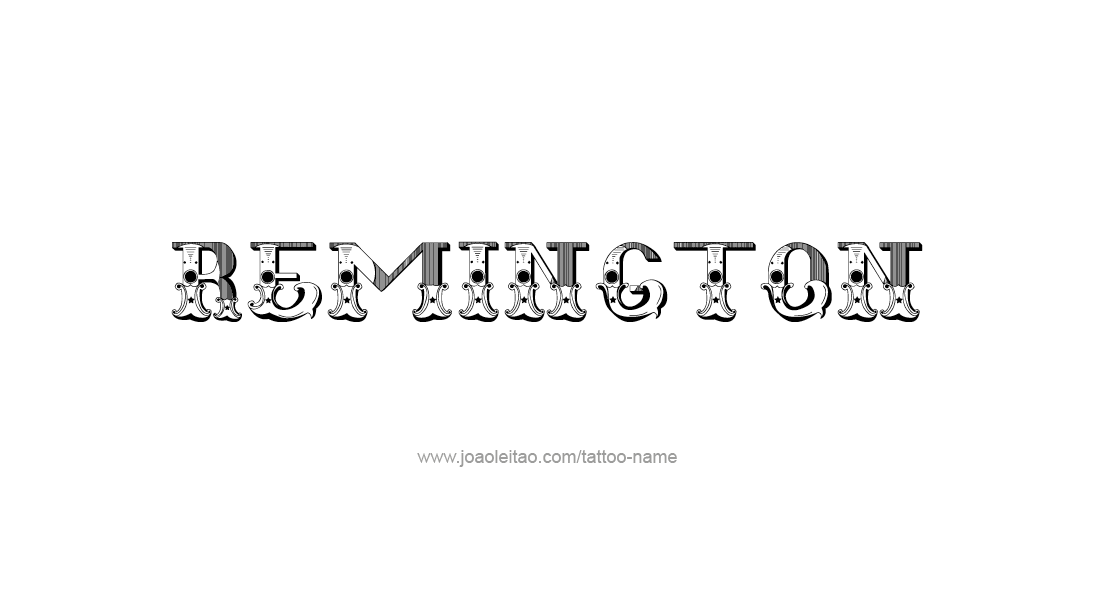 Tattoo Design  Name Remington   