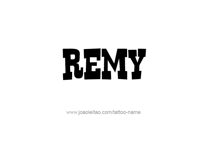 Tattoo Design  Name Remy   