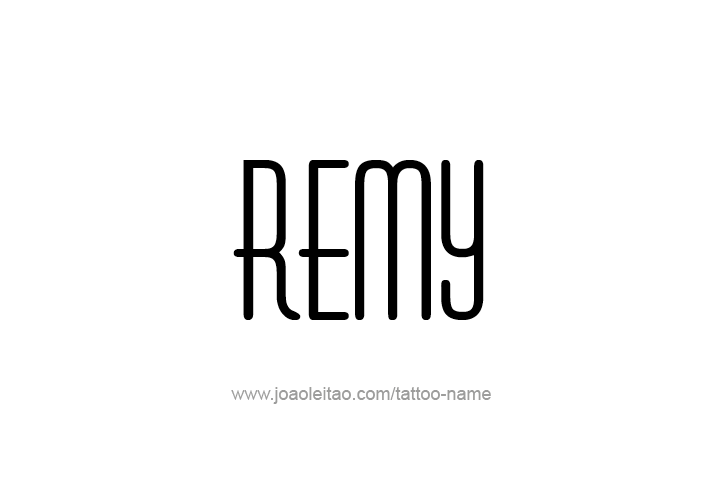 Tattoo Design  Name Remy   