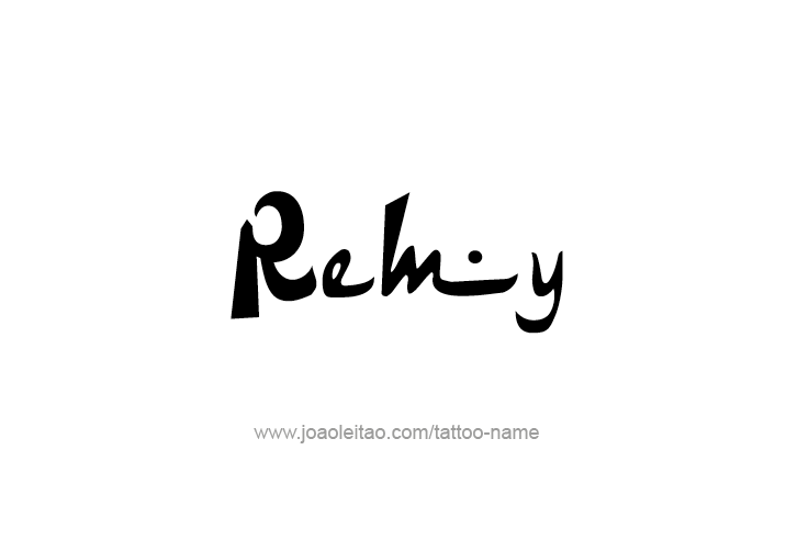 Tattoo Design  Name Remy   