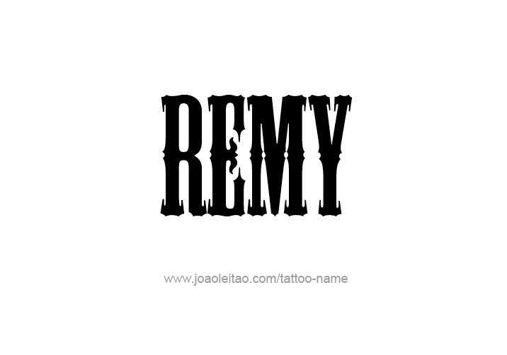 Tattoo Design  Name Remy   