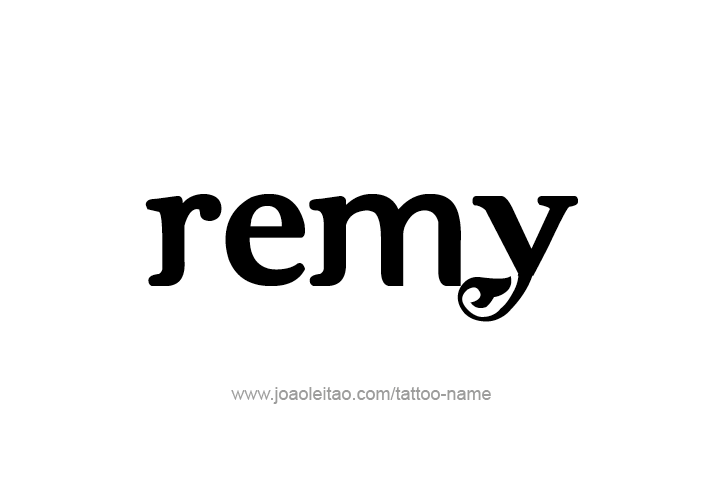 Tattoo Design  Name Remy   