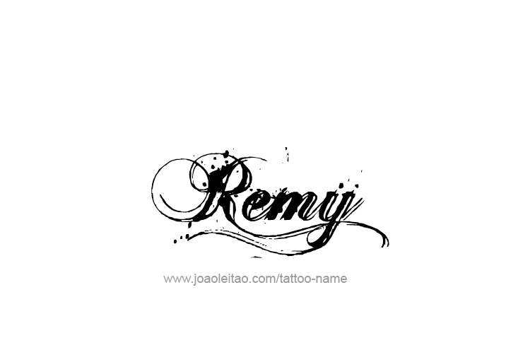 Tattoo Design  Name Remy   