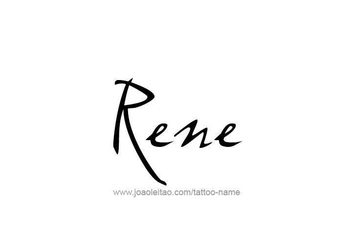 Tattoo Design  Name Rene   