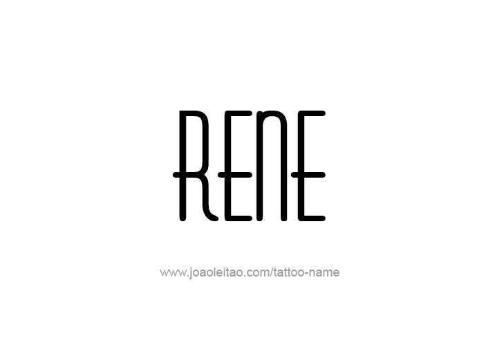 Tattoo Design  Name Rene   