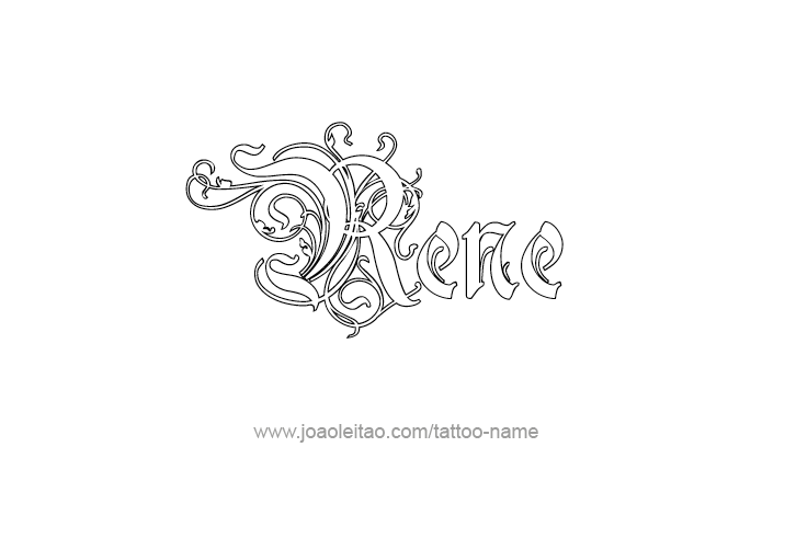 Tattoo Design  Name Rene   