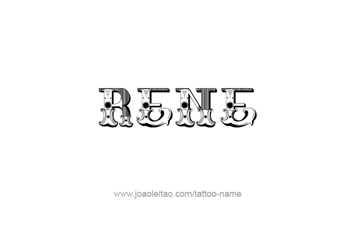 Tattoo Design  Name Rene   