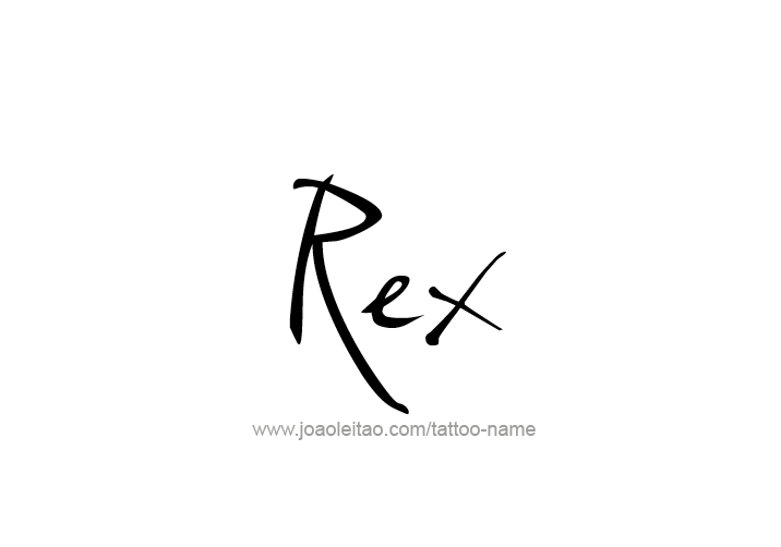 Tattoo Design  Name Rex   