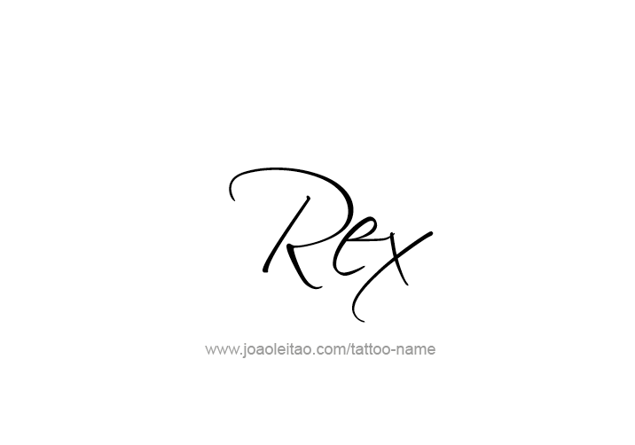 Tattoo Design  Name Rex   