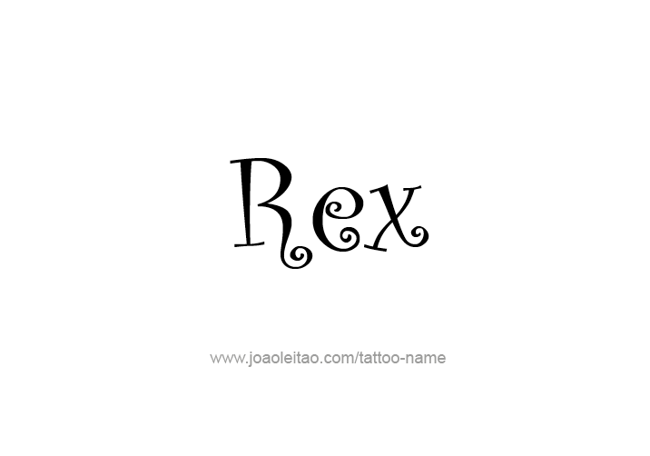 Tattoo Design  Name Rex   