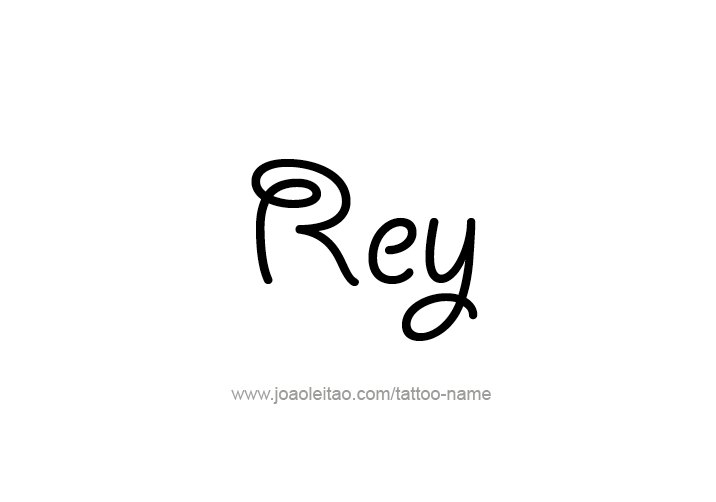 Tattoo Design  Name Rey   