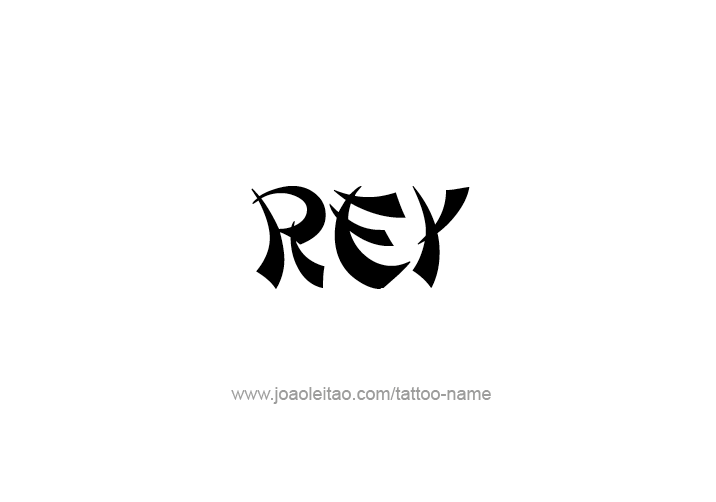 Tattoo Design  Name Rey
