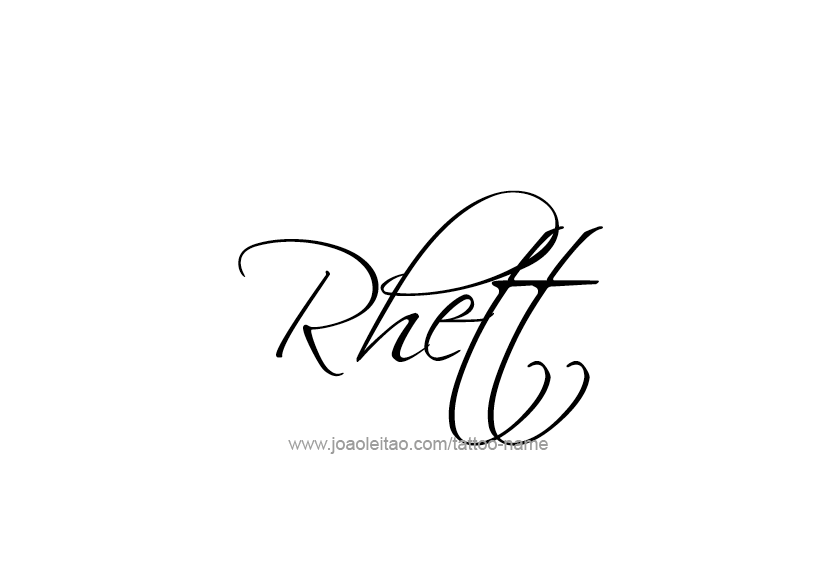 Tattoo Design  Name Rhett   