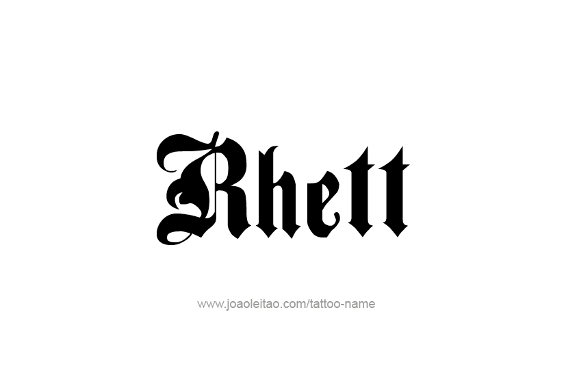 Rhett Name Tattoo Designs