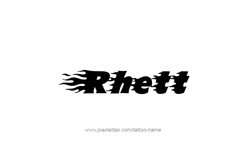 Tattoo Design  Name Rhett   