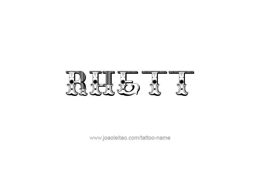 Tattoo Design  Name Rhett   