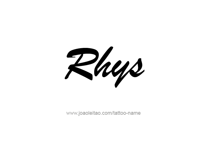 Tattoo Design  Name Rhys   