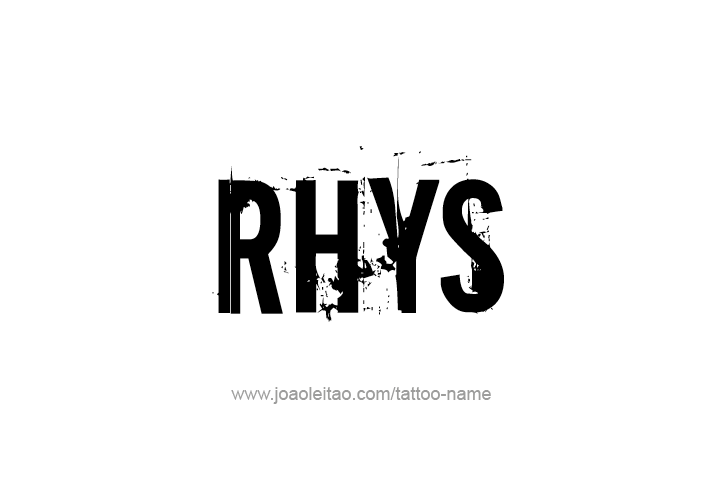 Tattoo Design  Name Rhys   