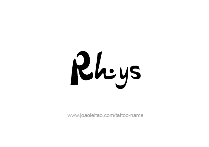 Tattoo Design  Name Rhys   