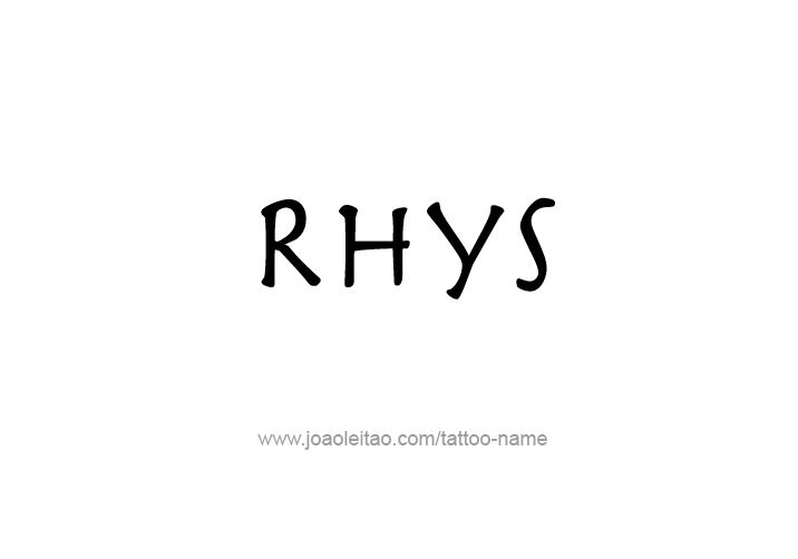 Tattoo Design  Name Rhys   