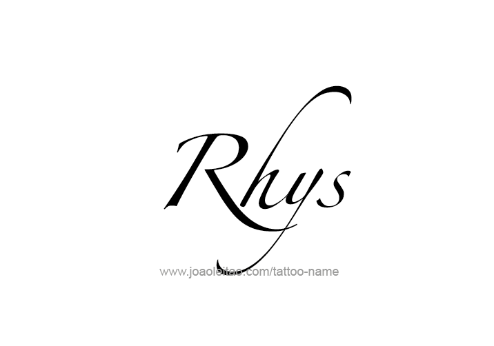 Tattoo Design  Name Rhys   