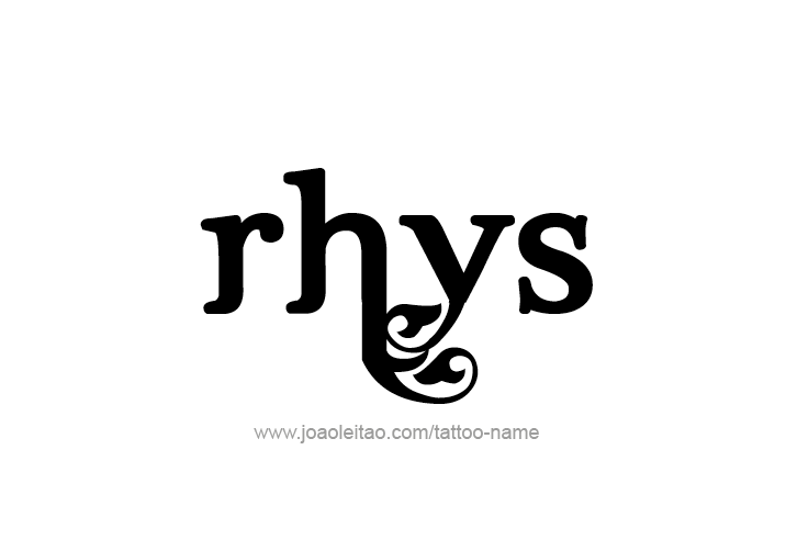 Tattoo Design  Name Rhys   