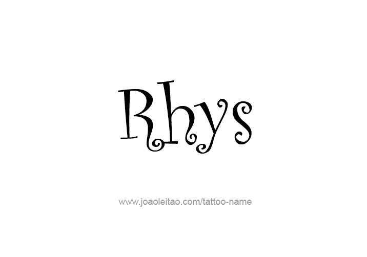 Tattoo Design  Name Rhys   