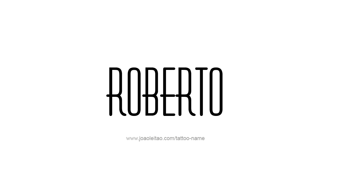 Tattoo Design  Name Roberto   