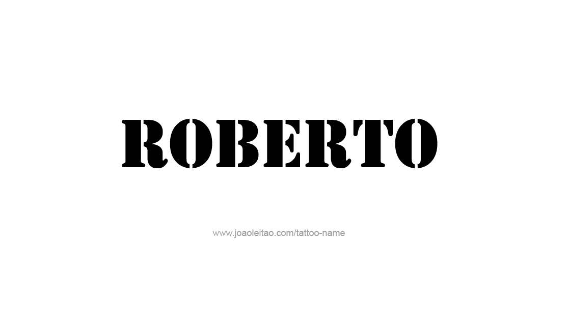 Tattoo Design  Name Roberto   