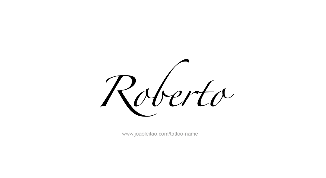 Tattoo Design  Name Roberto   