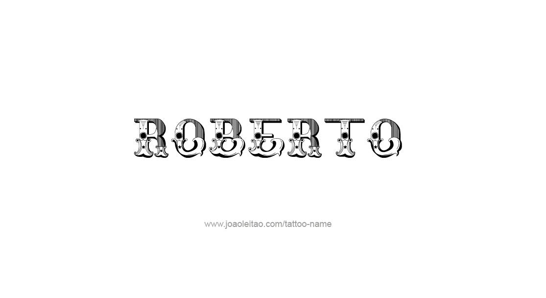 Tattoo Design  Name Roberto   