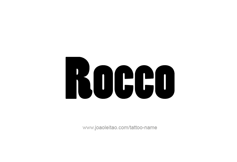 Tattoo Design  Name Rocco   