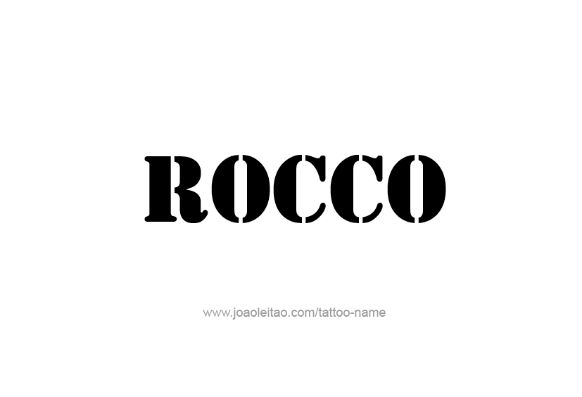 Tattoo Design  Name Rocco   