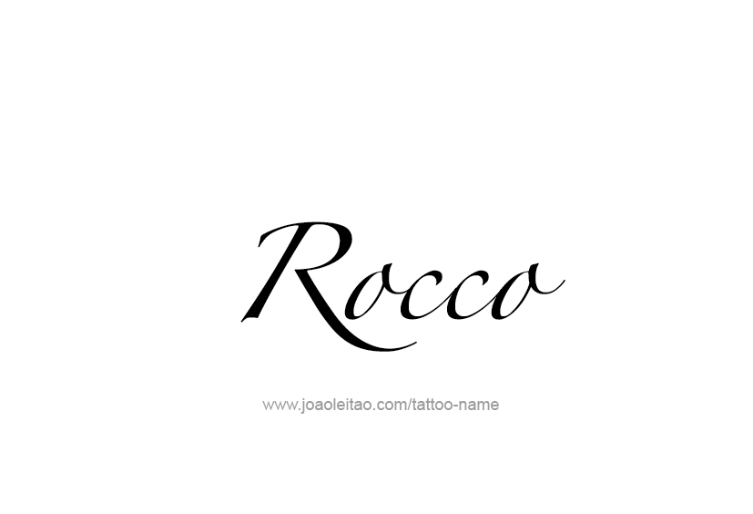 Tattoo Design  Name Rocco   