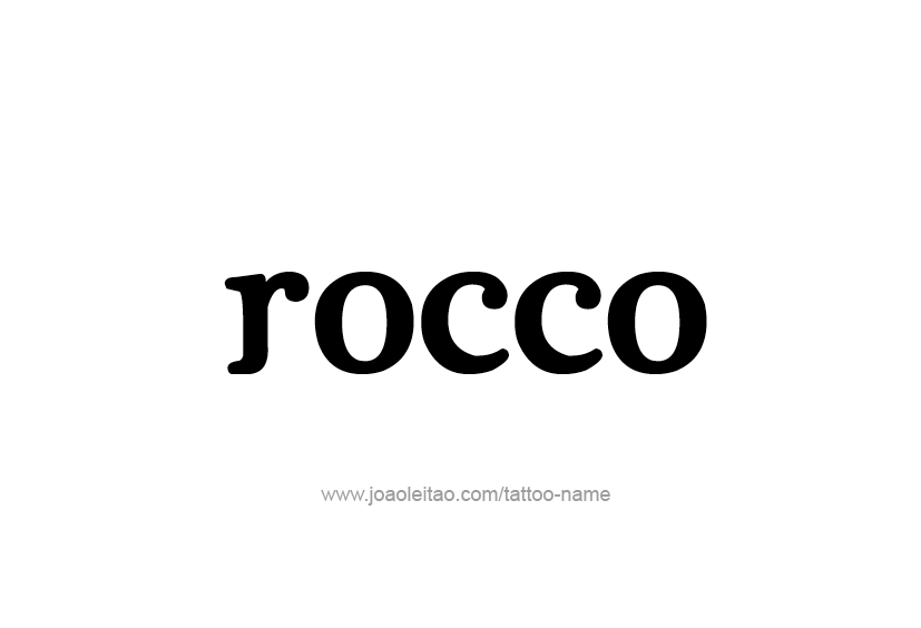 Tattoo Design  Name Rocco   