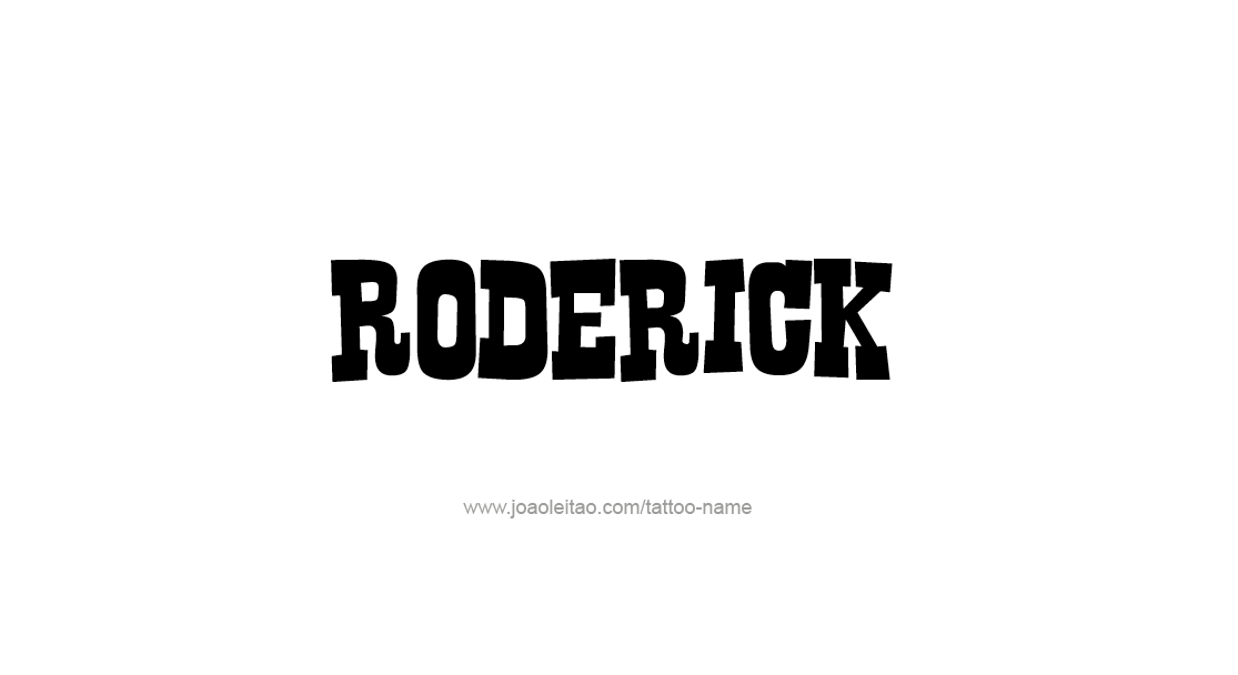 Tattoo Design  Name Roderick   