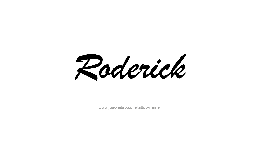 Tattoo Design  Name Roderick   