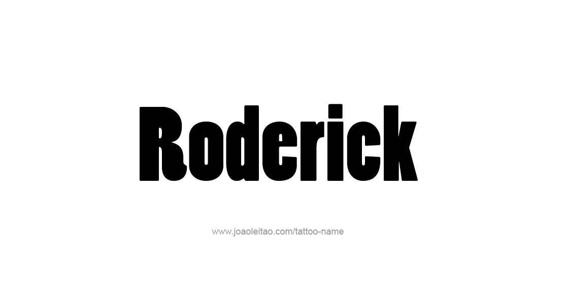 Tattoo Design  Name Roderick   