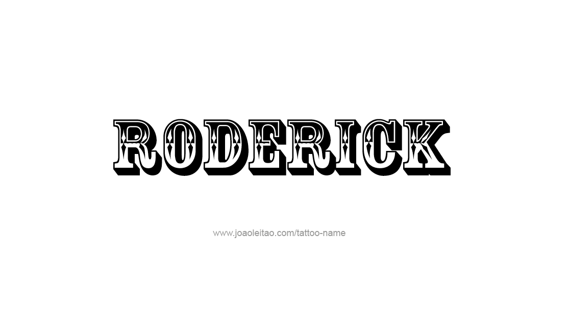 Tattoo Design  Name Roderick   