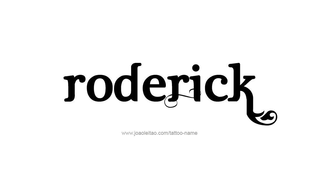 Tattoo Design  Name Roderick   