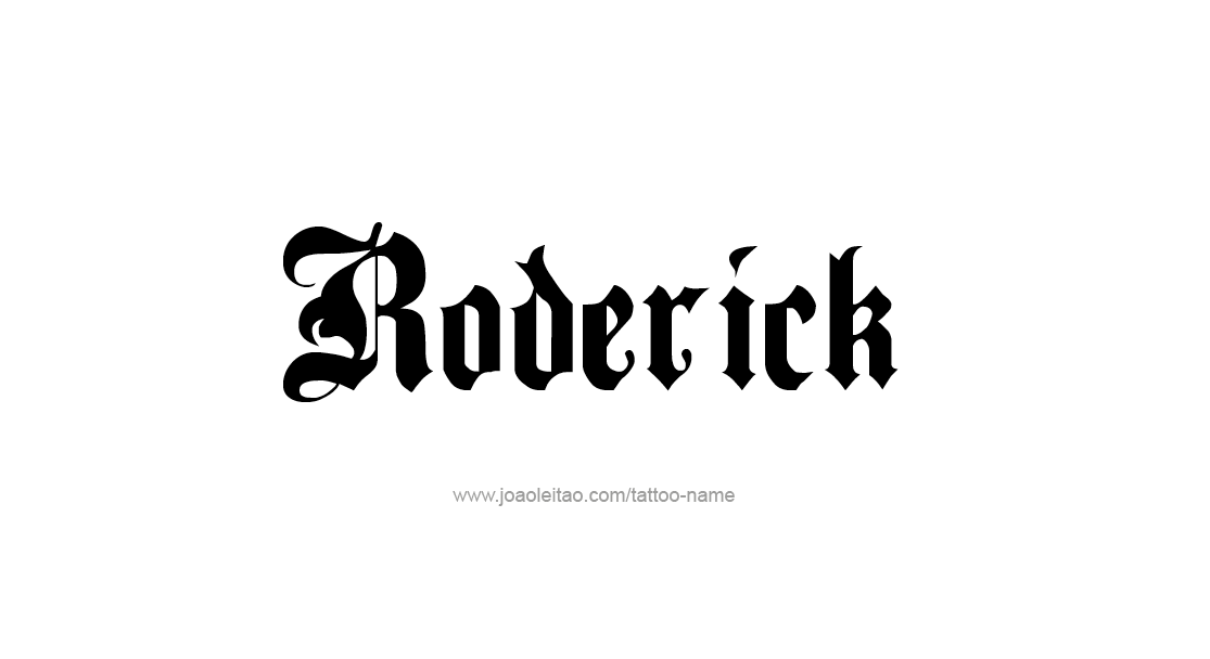 Tattoo Design  Name Roderick   