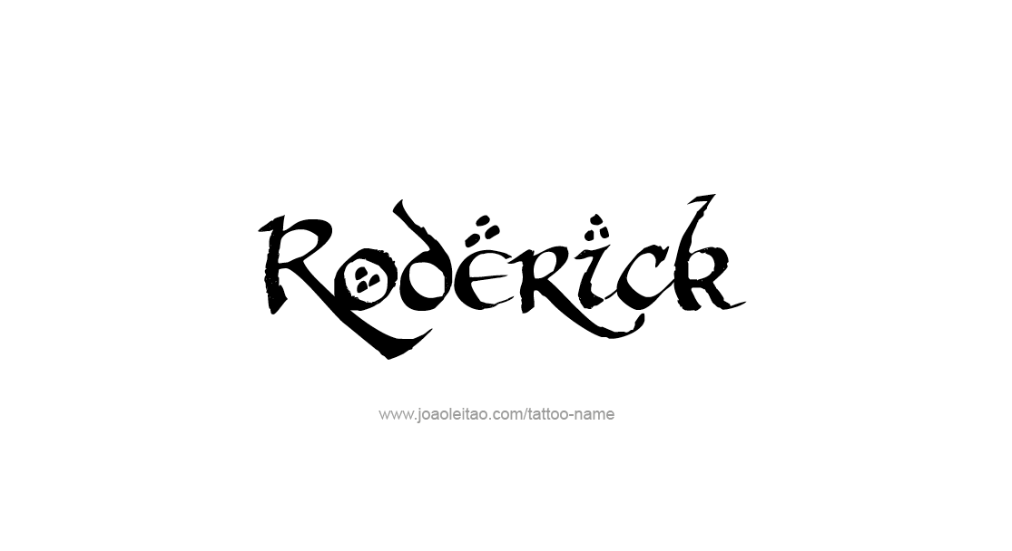 Tattoo Design  Name Roderick   