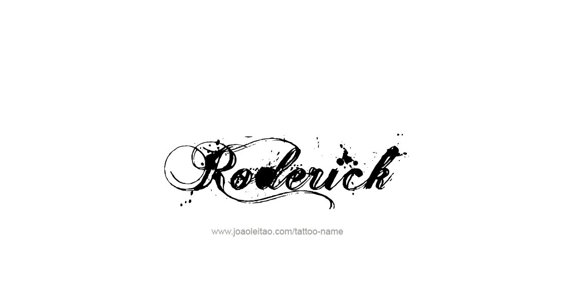 Tattoo Design  Name Roderick   